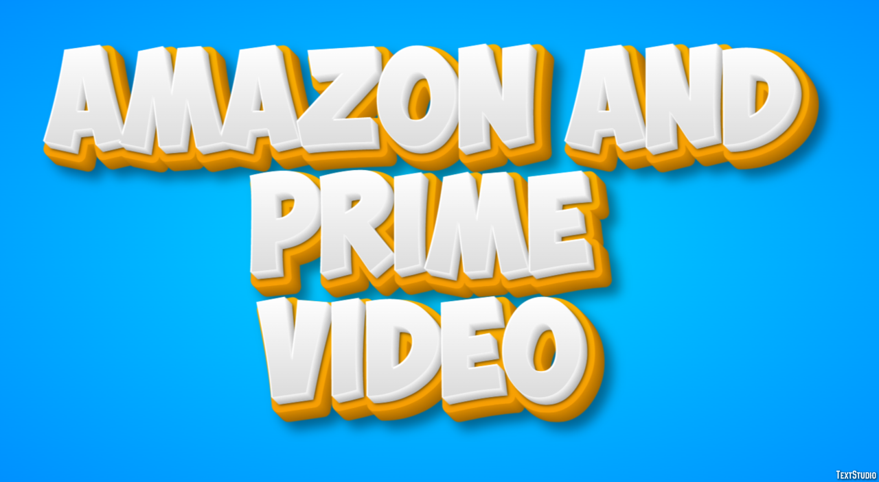 Amazon And Prime Video Effetto testo