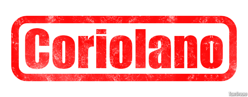 Coriolano Effetto testo
