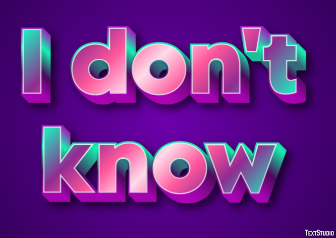I don't know Tekst Effect