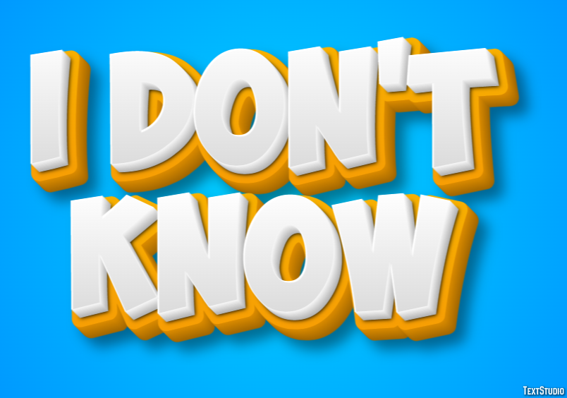 I don't know Tekst Effect
