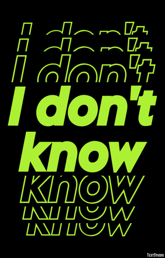 I don't know Tekst Effect