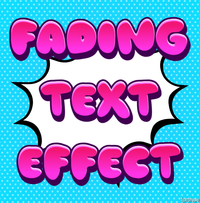 Fading Text Effect Text Effect