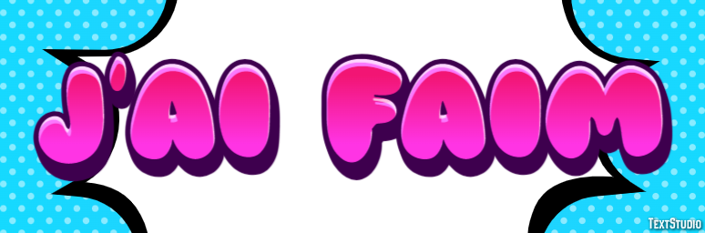 J'ai faim Effet de texte
