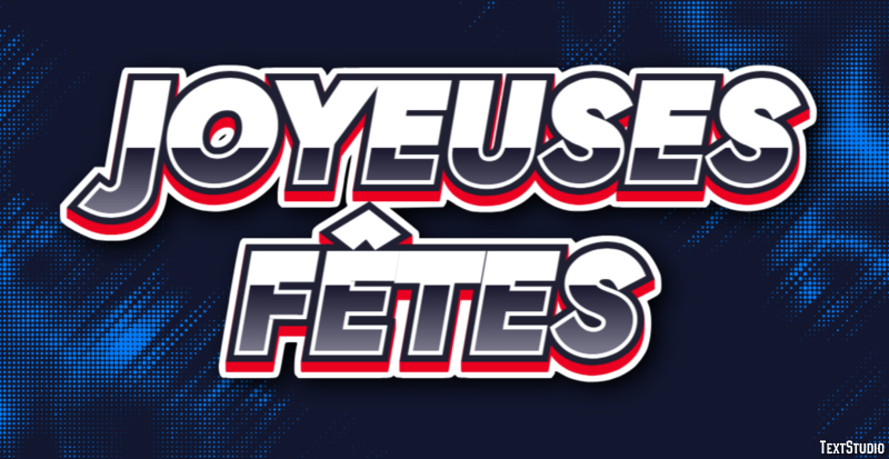 Joyeuses Fêtes Effet de Texte
