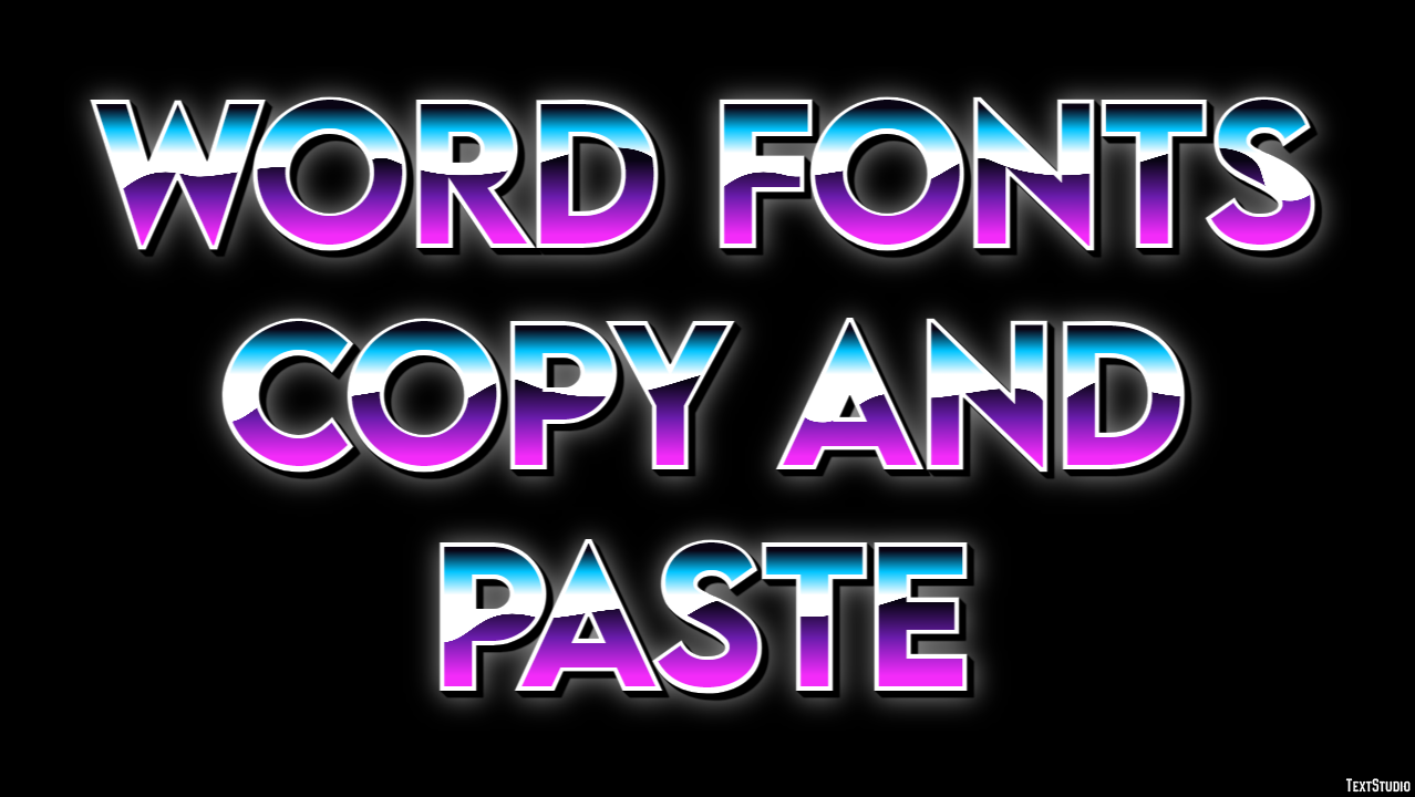 Word Fonts Copy And Paste Effetto testo