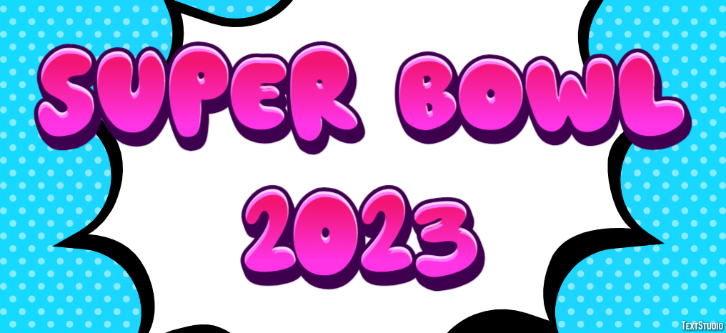 Super Bowl 2023 Metin Efekti