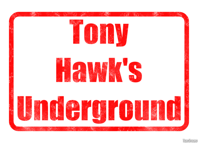 Tony Hawk's Underground Metin Efekti