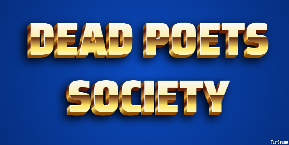 Dead Poets Society Text Effect