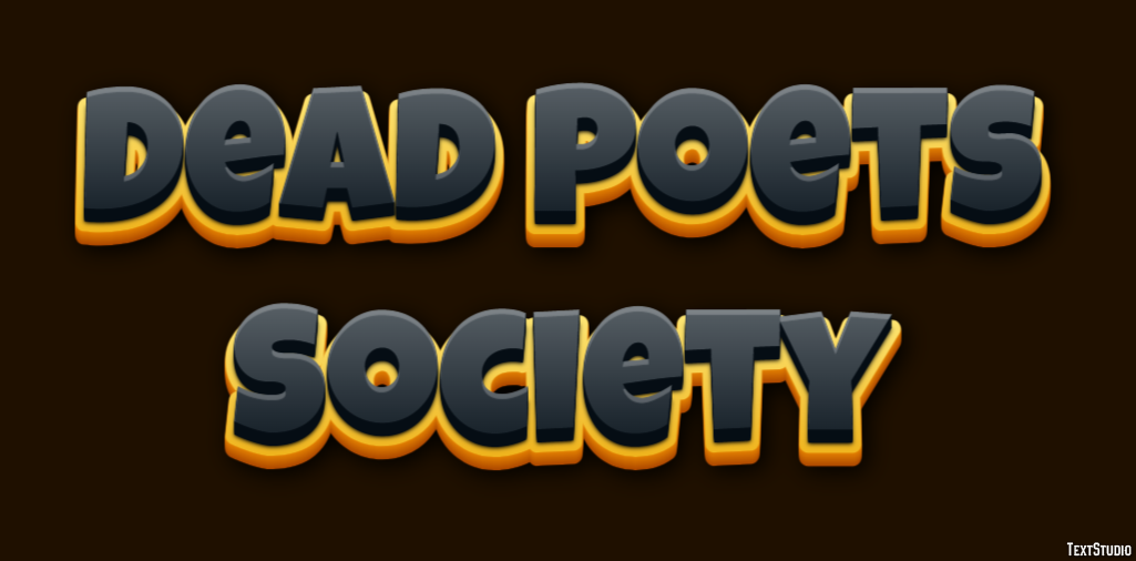 Dead Poets Society Text Effect