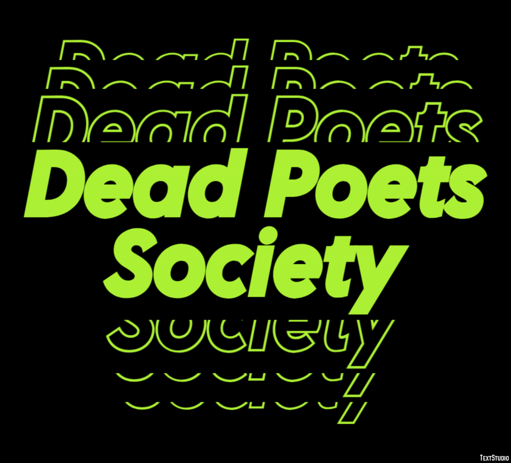 Dead Poets Society Text Effect