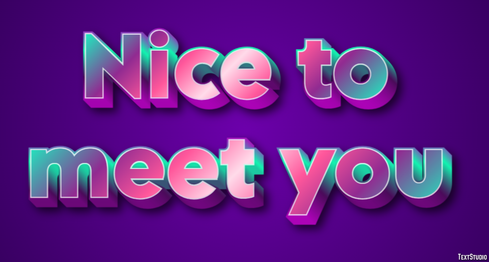 Nice to meet you Efeito de texto