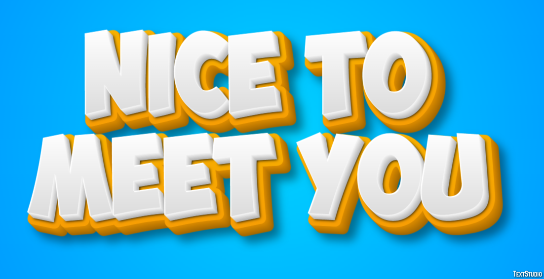 Nice to meet you Text Effect