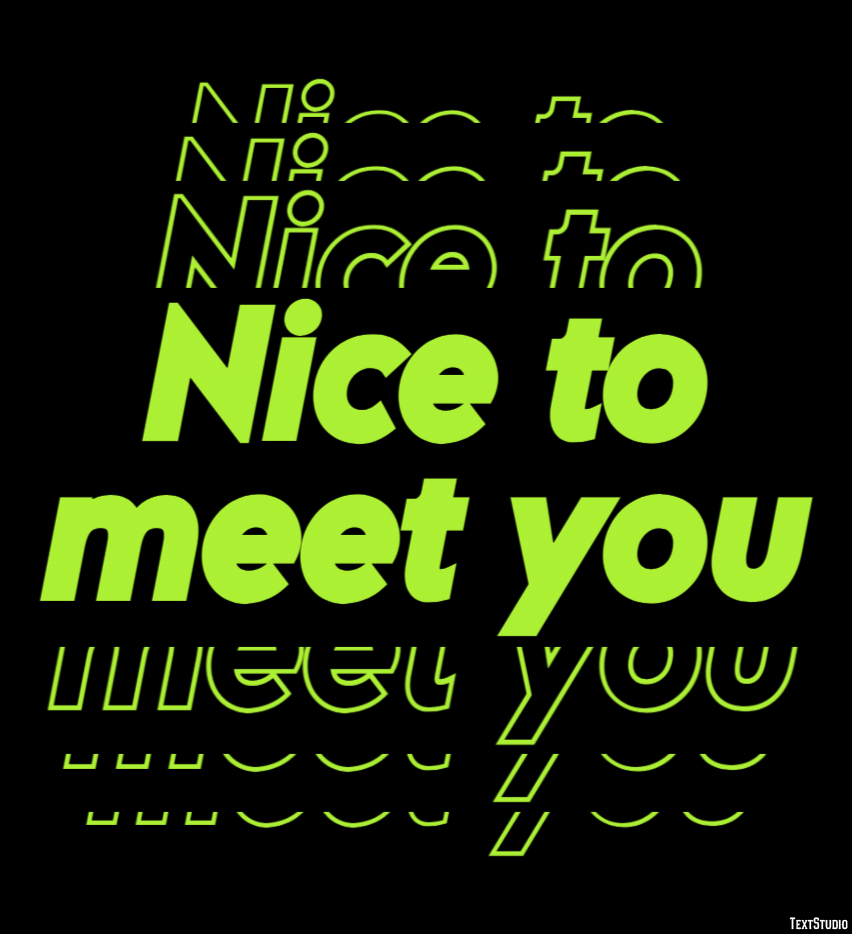 Nice to meet you Efeito de texto