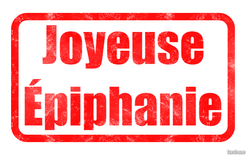 Joyeuse Épiphanie Effet de texte