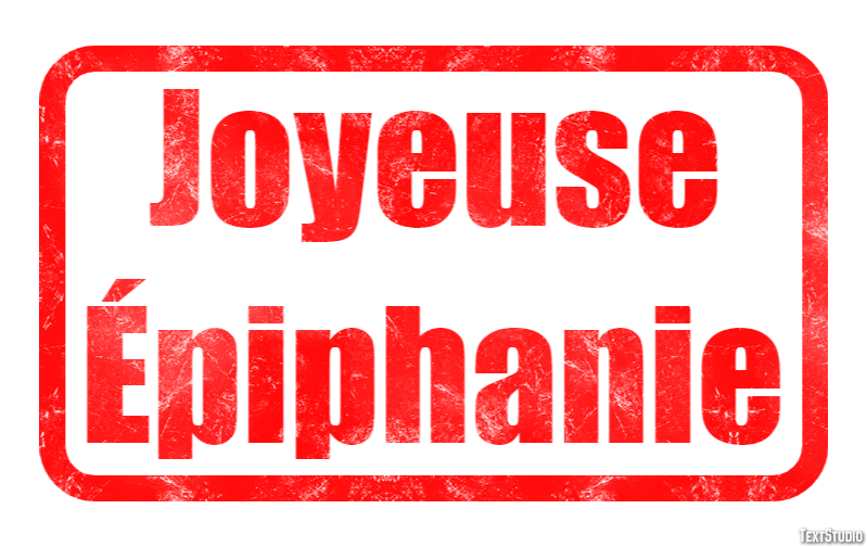 Joyeuse Épiphanie Effet de Texte