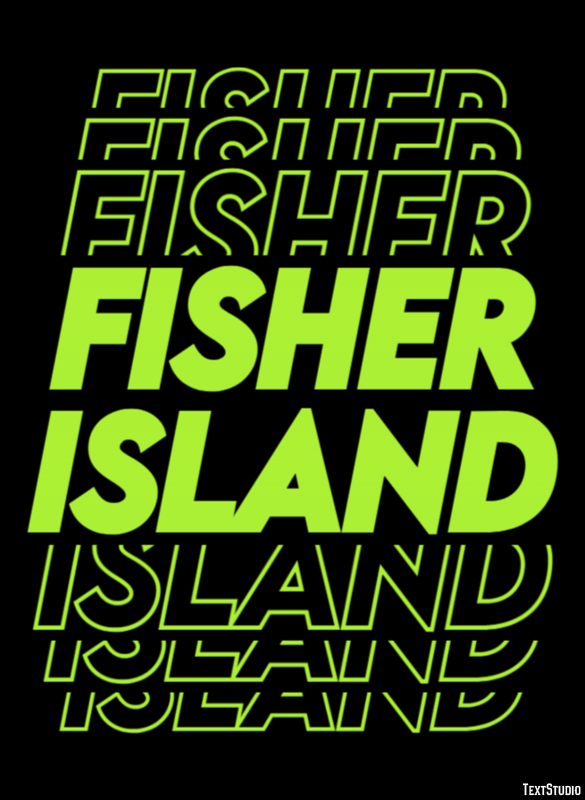 Fisher Island Efekt tekstowy