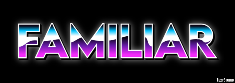 Familiar Text Effect