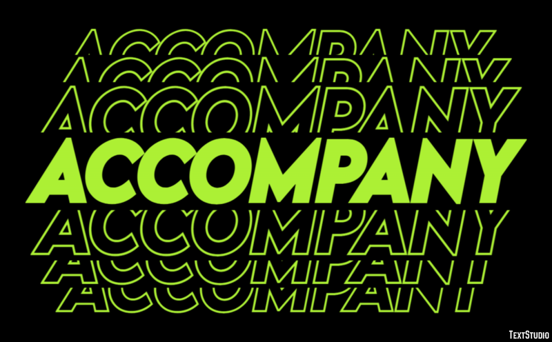 Accompany Text Effect