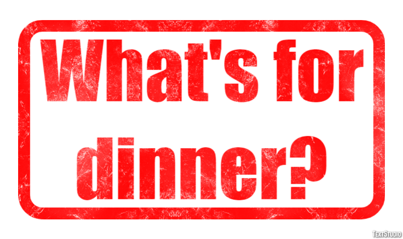 What's for dinner? Effetto testo