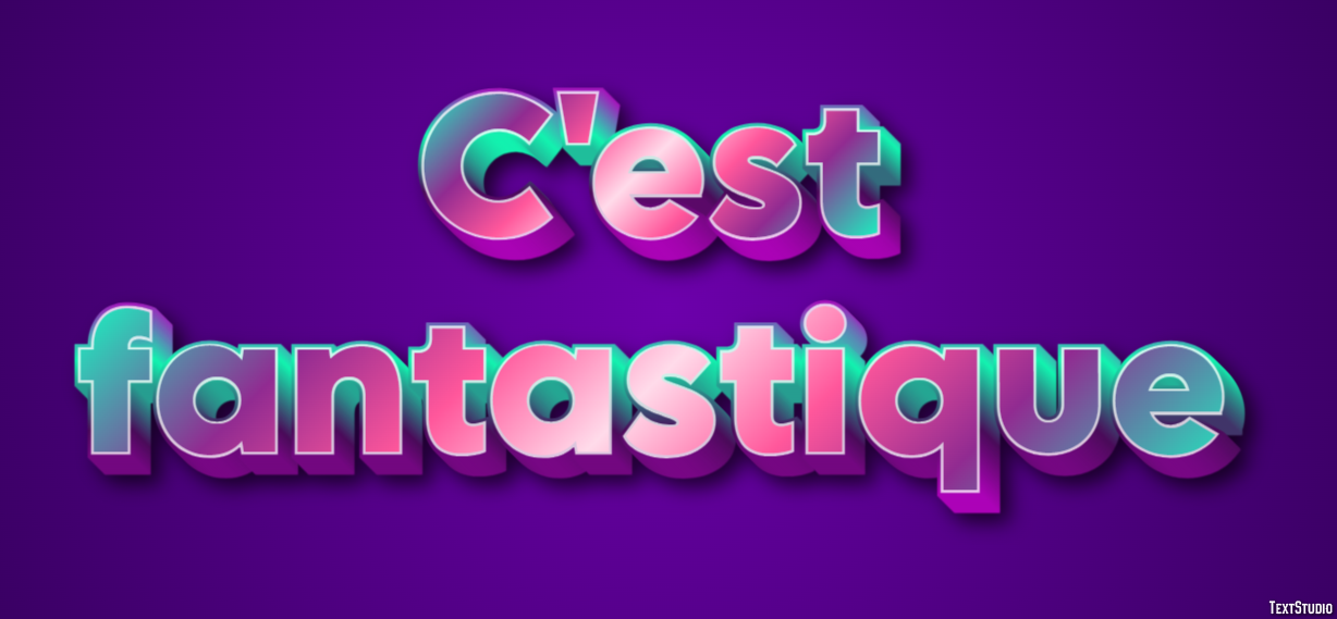 C'est fantastique Effet de texte