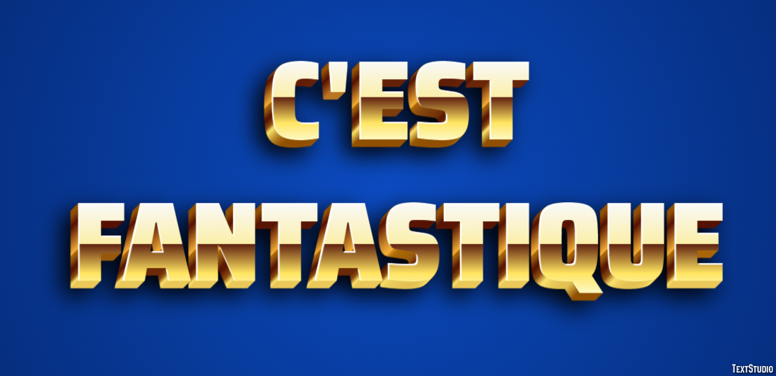 C'est fantastique Effet de Texte