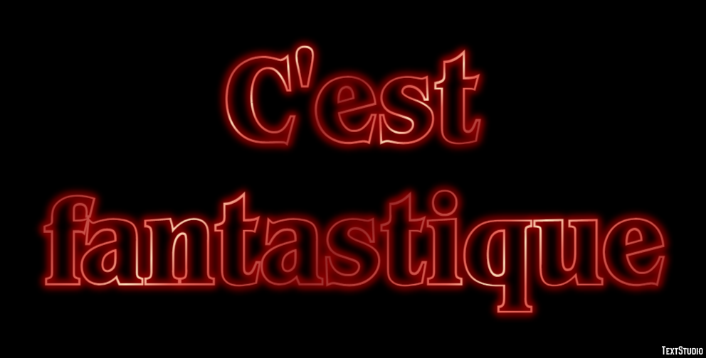C'est fantastique Effet de Texte