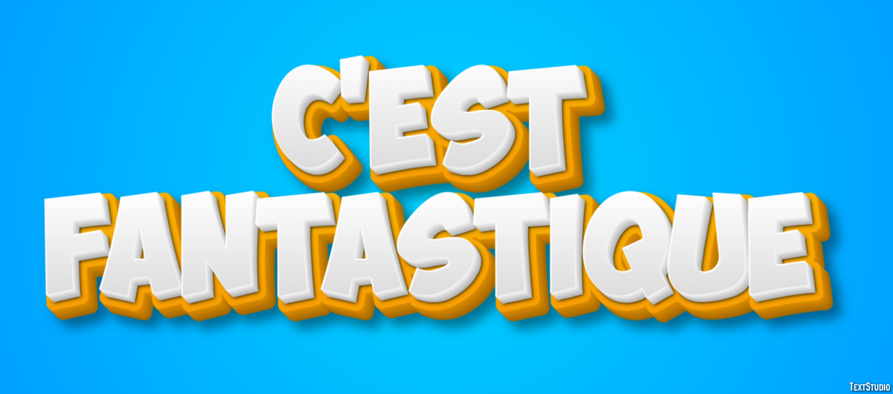 C'est fantastique Effet de Texte