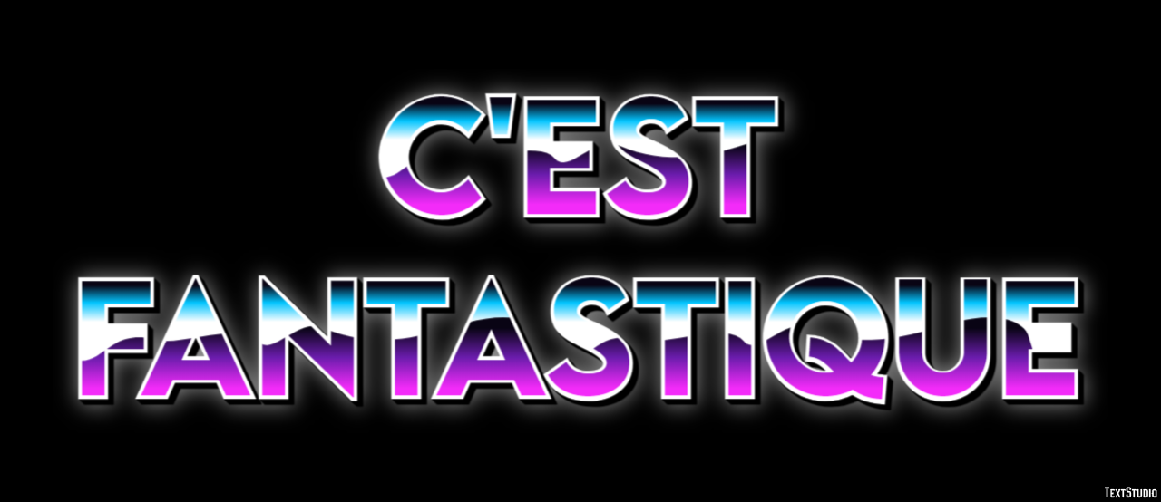 C'est fantastique Effet de Texte