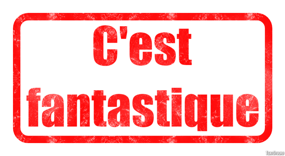 C'est fantastique Effet de Texte