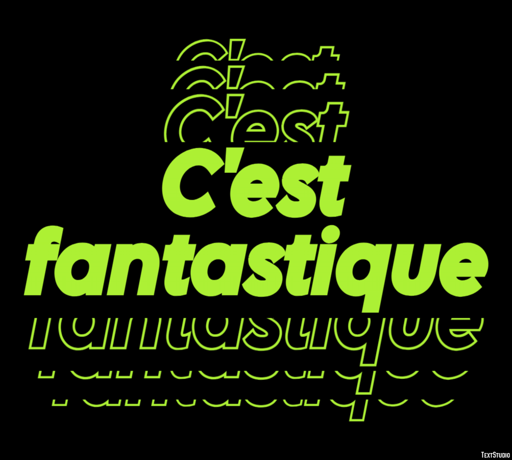 C'est fantastique Effet de texte