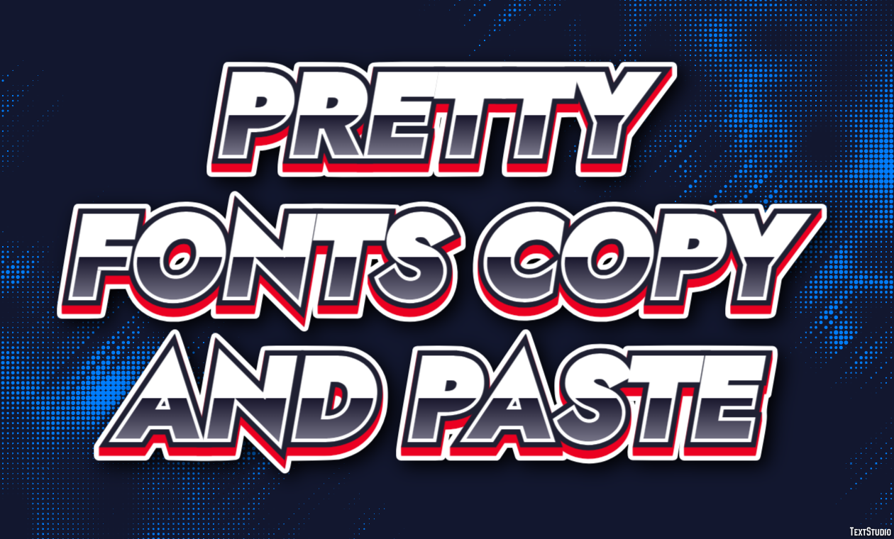 Pretty Fonts Copy And Paste Efekt tekstowy
