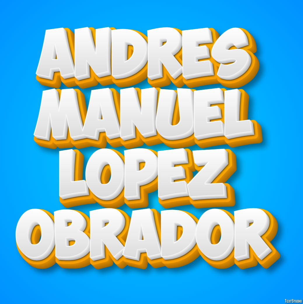 Andrés Manuel López Obrador Efeito de texto