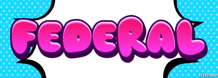 Federal Text Effect
