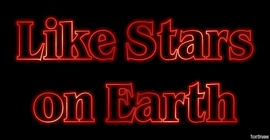 Like Stars on Earth Effetto testo
