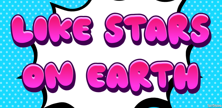 Like Stars on Earth Text Effect