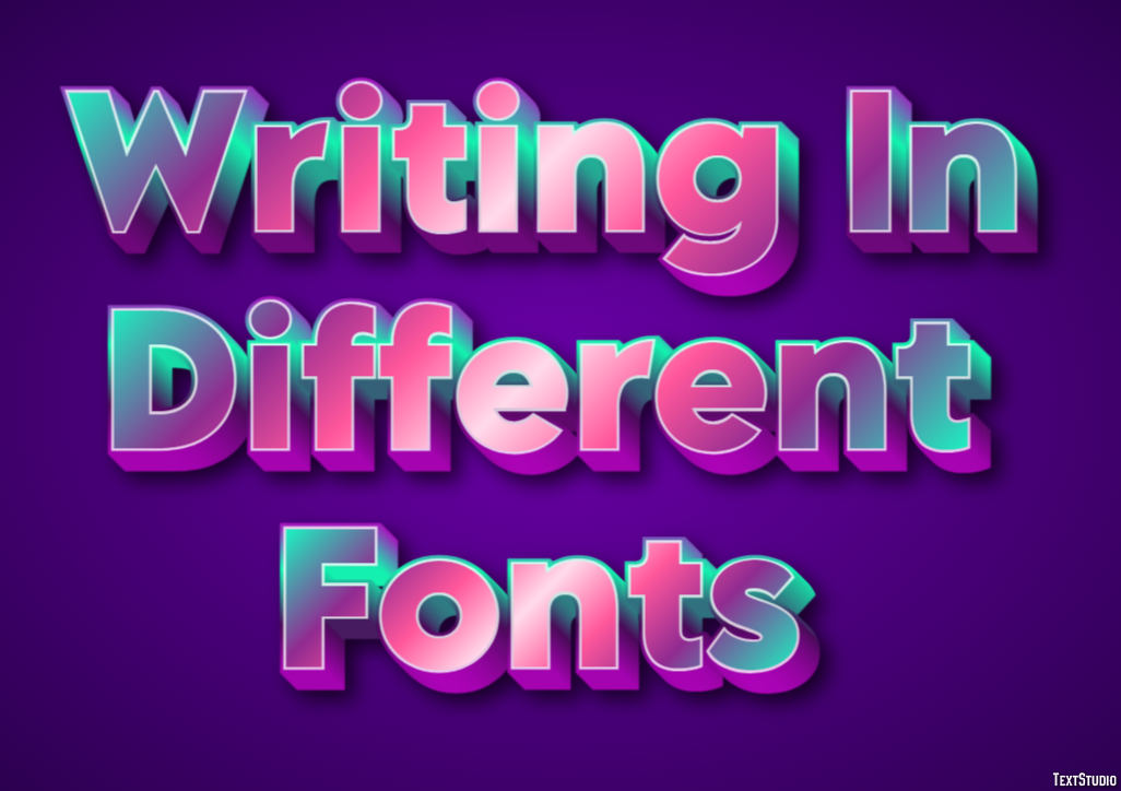 Writing In Different Fonts Effetto testo