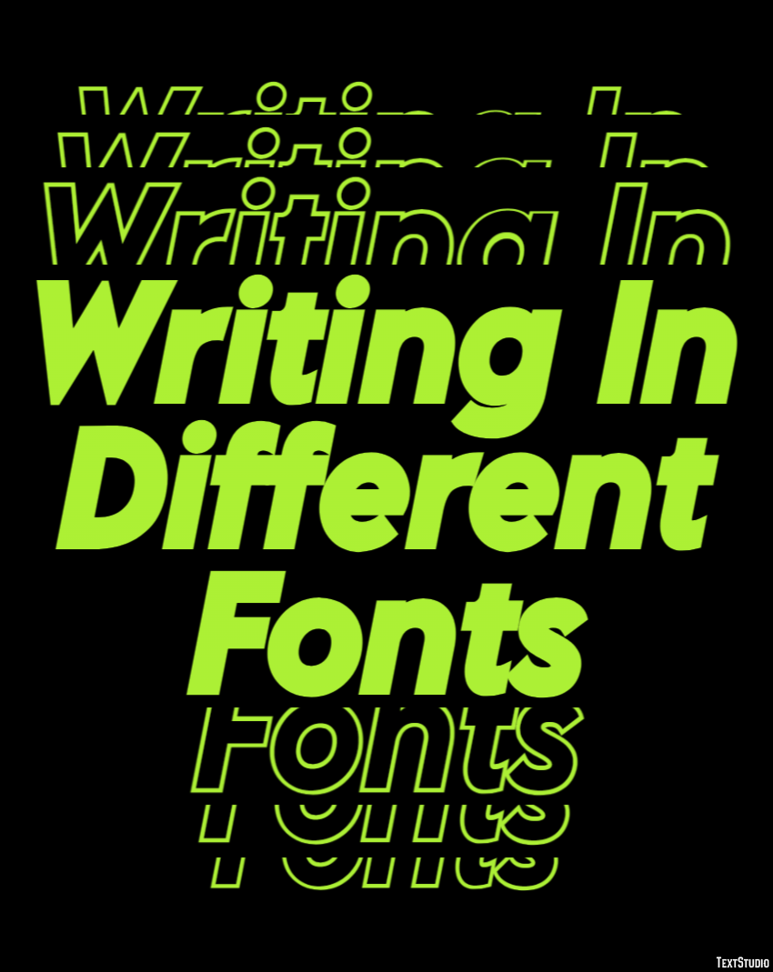 Writing In Different Fonts Effetto testo