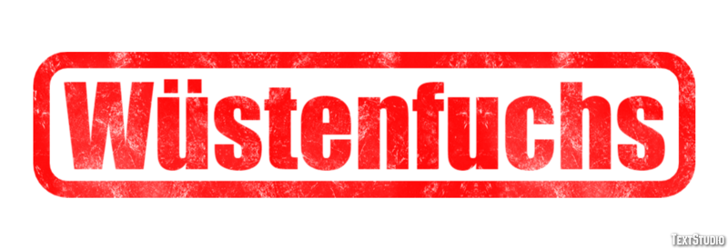 Wüstenfuchs Tekst effect