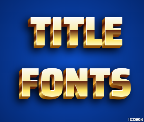 Title Fonts Text Effect