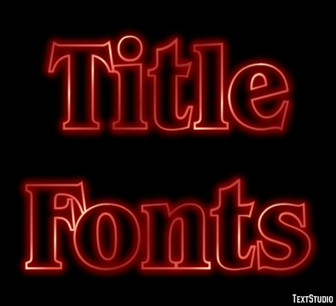 Title Fonts Text Effect