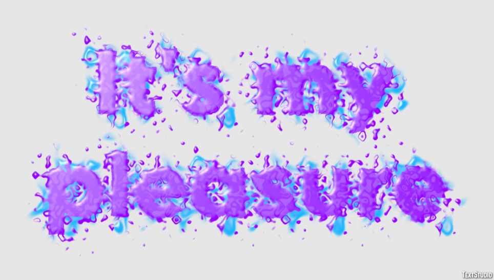 It's my pleasure Text Effect
