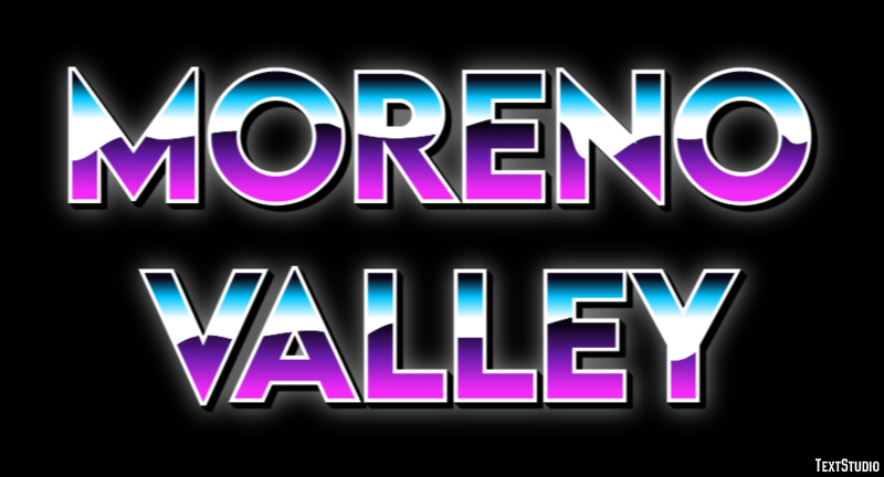 Moreno Valley Efekt tekstowy
