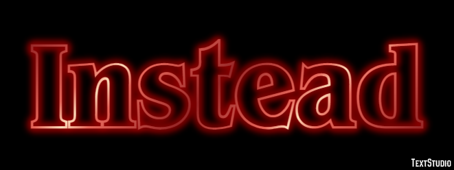 Instead Text effect