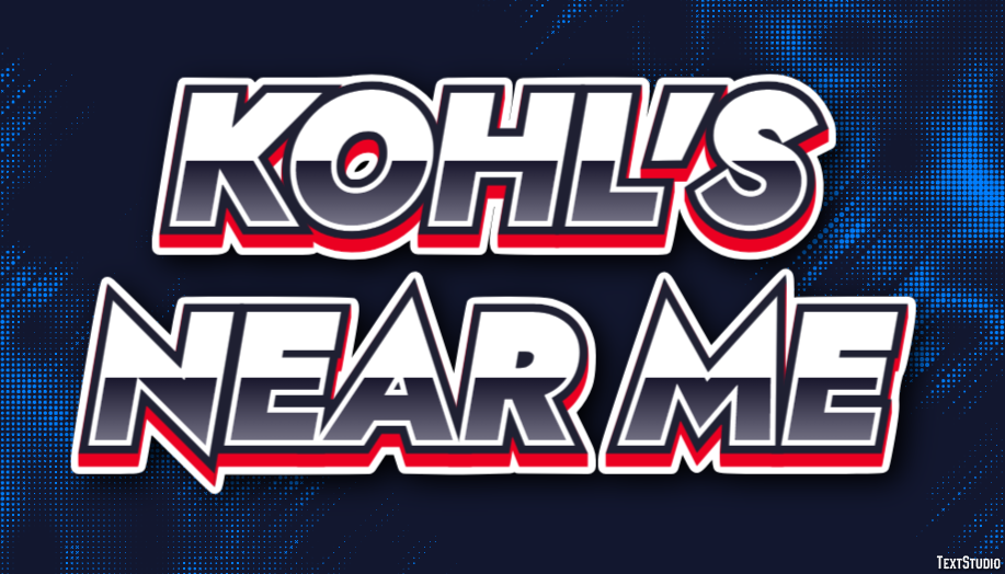 Kohl's Near Me Tekst effect