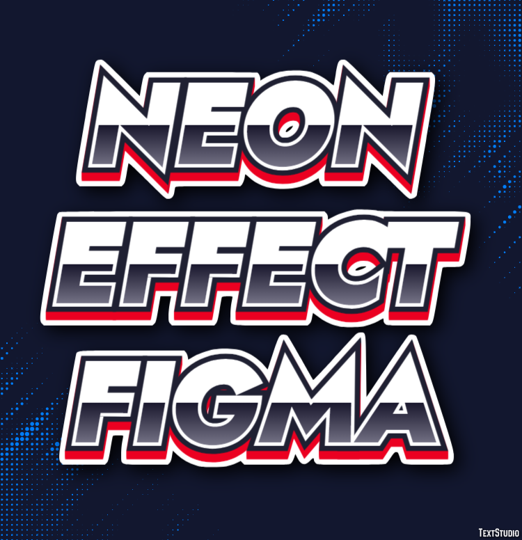 Neon Effect Figma Text Effect