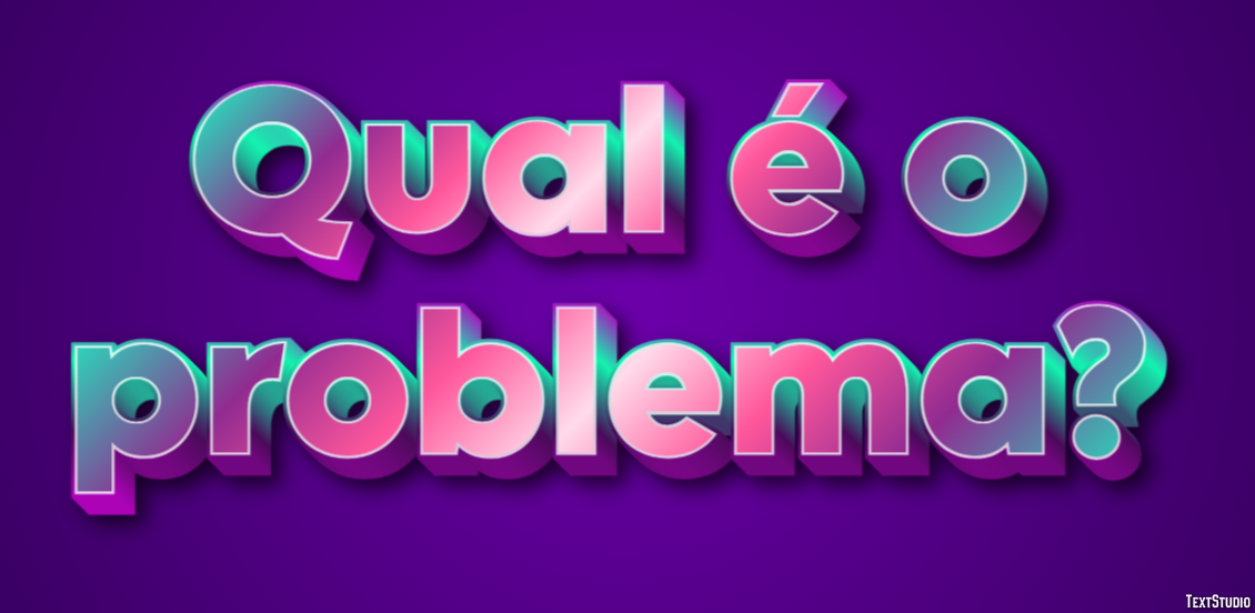 Qual é o problema? Texteffekt