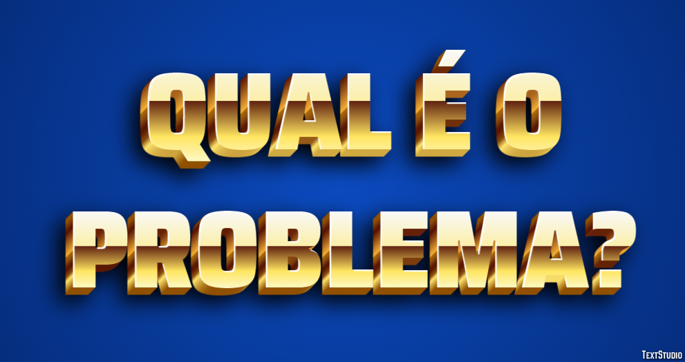 Qual é o problema? Efeito de texto
