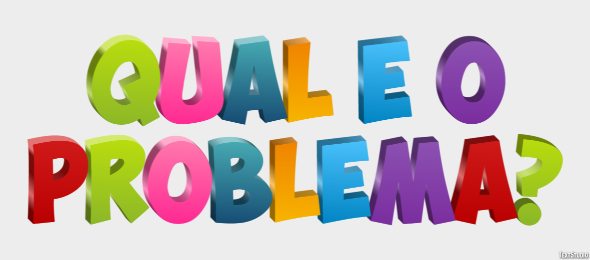 Qual é o problema? Efeito de texto