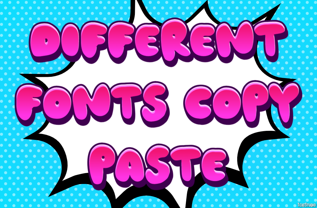 Different Fonts Copy Paste Text Effect