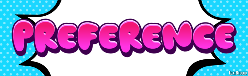 Preference Text Effect